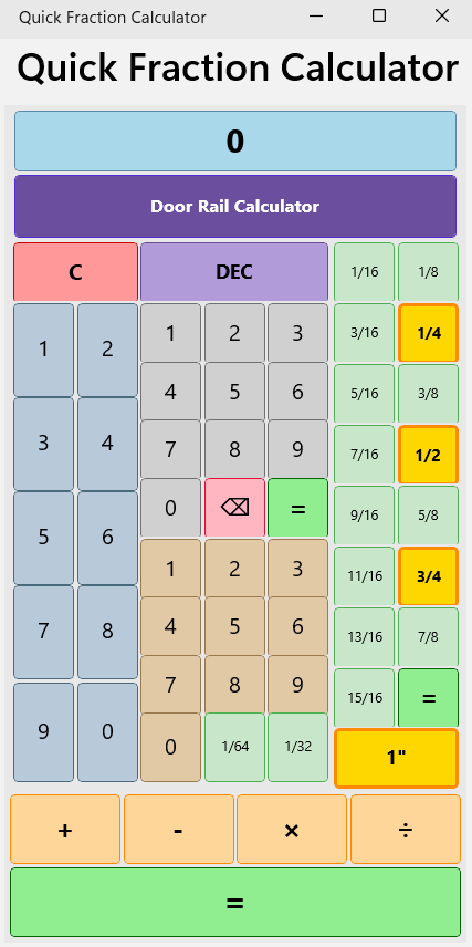 Quick Fraction Calculator — fraction keys and Door Rail Calculator on Windows